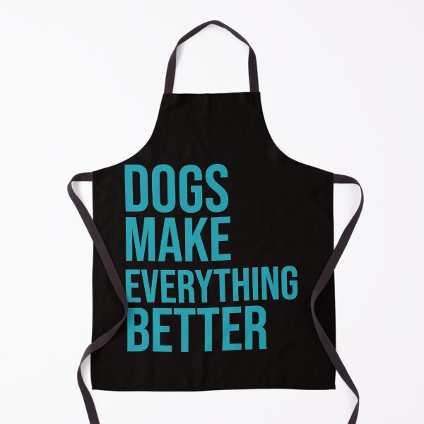 Item preview, Dogs make everything better designed and sold by amrmab.
