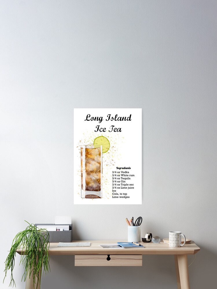 Long Island Iced Tea cocktail recipe splatter painting  Poster