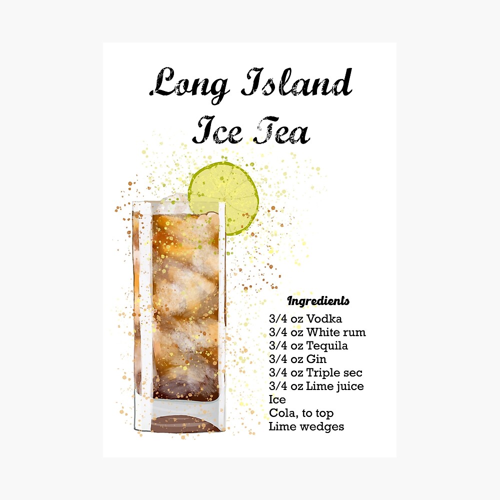 Long Island Iced Tea cocktail recipe splatter painting  Poster
