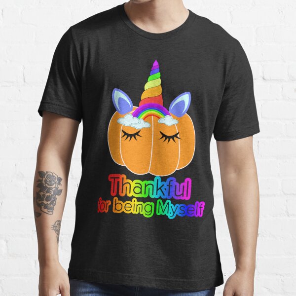 LGBTQ Thanksgiving Shirt, LGBTQ Unicorn Pumpkin, Be Yourself Essential T-Shirt