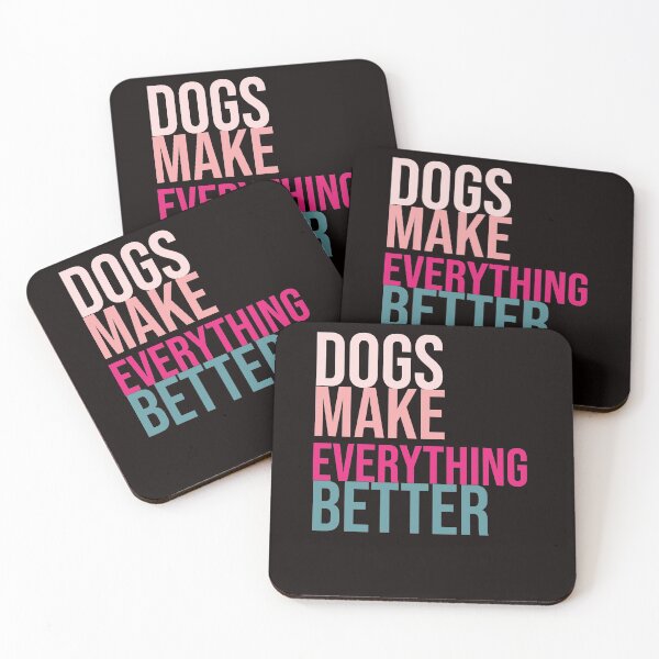 Item preview, Dogs make everything better designed and sold by amrmab.