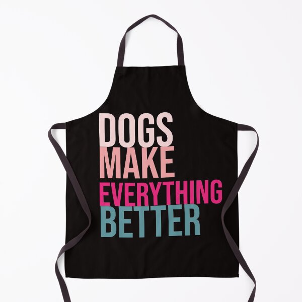 Item preview, Dogs make everything better designed and sold by amrmab.