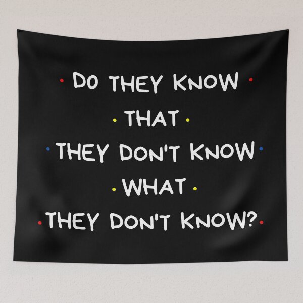 Item preview, They don't know what they don't know designed and sold by JellyBeenzz.