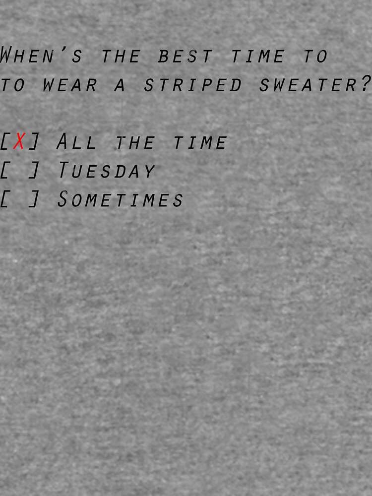 Best time to wear shop a striped sweater lyrics