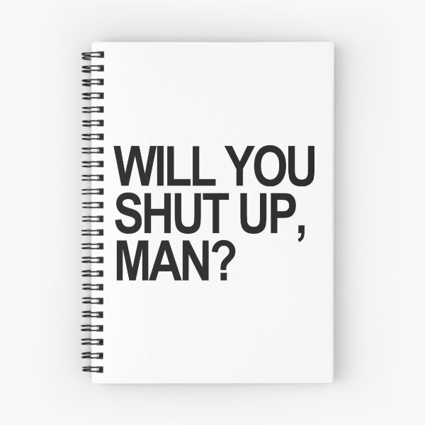 Item preview, Will you SHUT UP, man? (black text) designed and sold by Thelittlelord.
