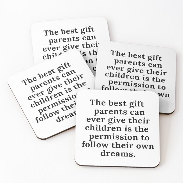 Item preview, Parents - allow children to follow their own dreams.  designed and sold by JellyBeenzz.