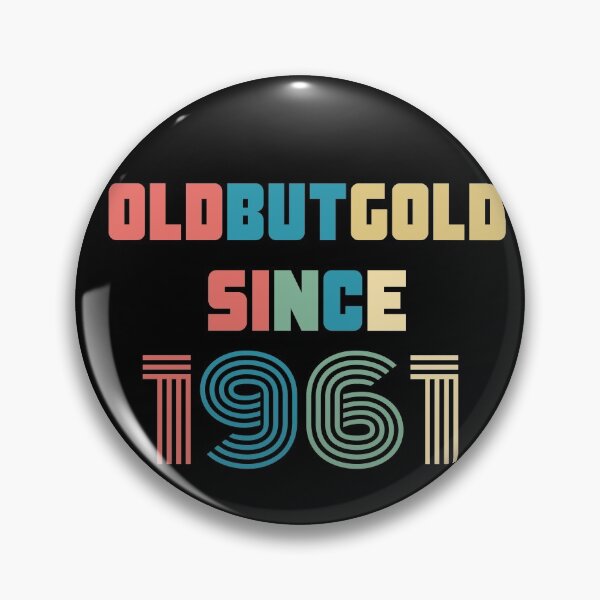 Item preview, Old But Gold 59. Birthday Gift Present for people who are born in 1961 Vintage Retro style  designed and sold by Yenon.