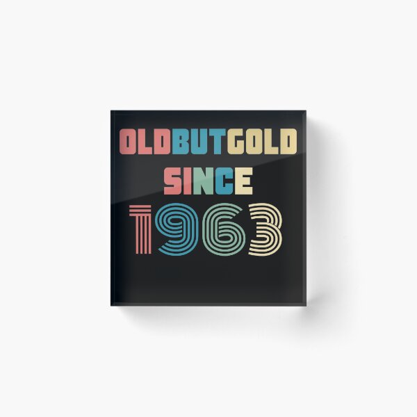 Item preview, Old But Gold 57. Birthday Gift Present for people who are born in 1963 Vintage Retro style  designed and sold by Yenon.
