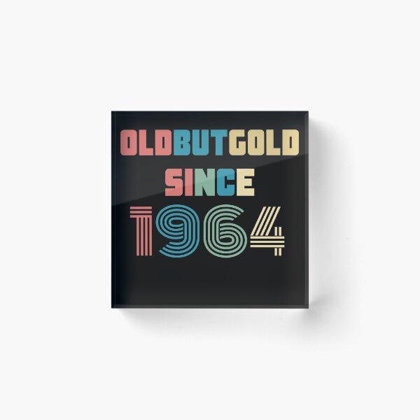 Item preview, Old But Gold 56. Birthday Gift Present for people who are born in 1964 Vintage Retro style  designed and sold by Yenon.