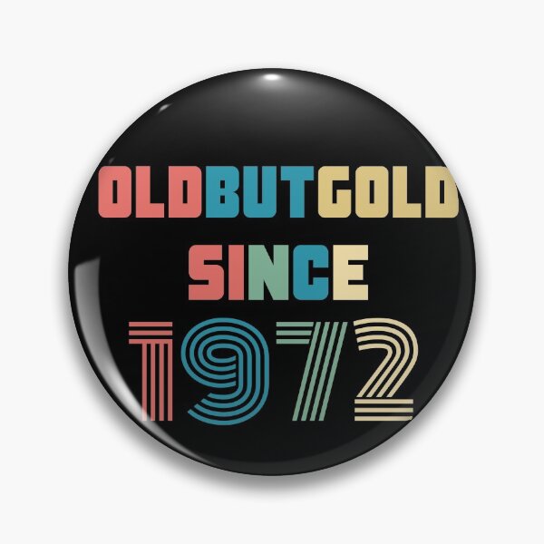 Item preview, Old But Gold 48. Birthday Gift Present for people who are born in 1972 Vintage Retro style  designed and sold by Yenon.