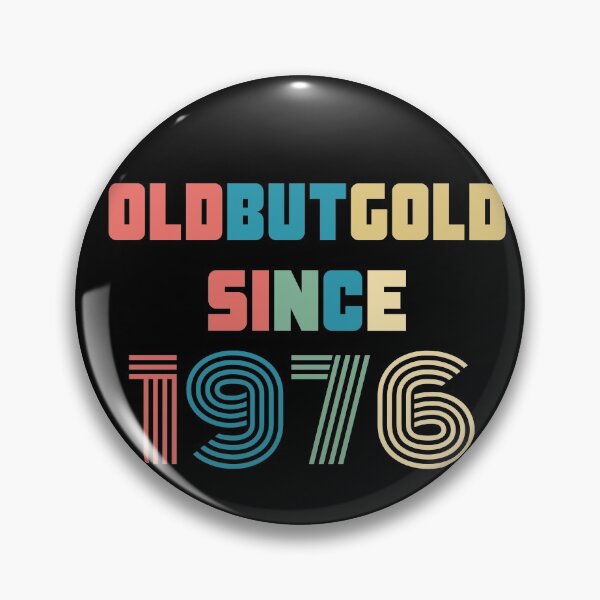 Item preview, Old But Gold 44. Birthday Gift Present for people who are born in 1976 Vintage Retro style  designed and sold by Yenon.