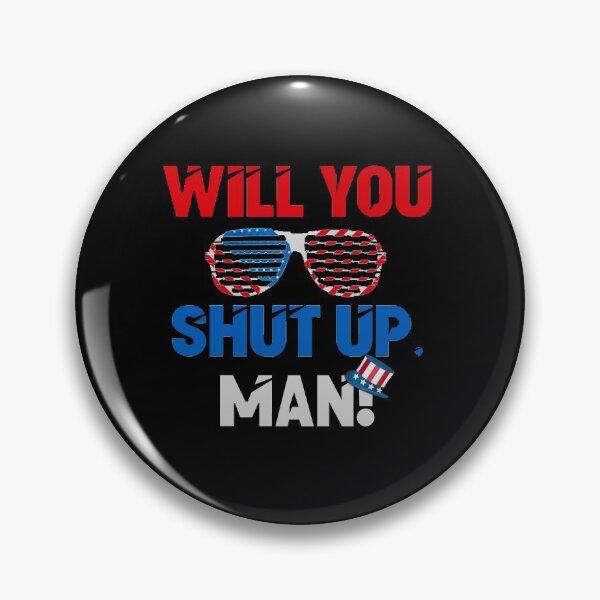 Item preview, Will you shut up man designed and sold by Irfanistic ....