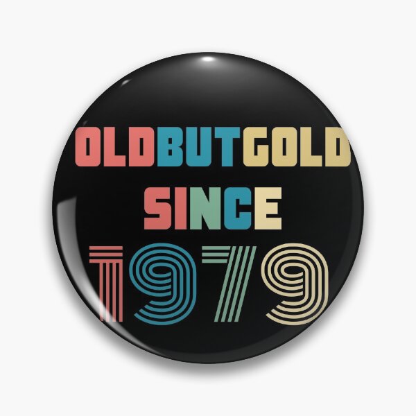 Item preview, Old But Gold 41. Birthday Gift Present for people who are born in 1979 Vintage Retro style  designed and sold by Yenon.
