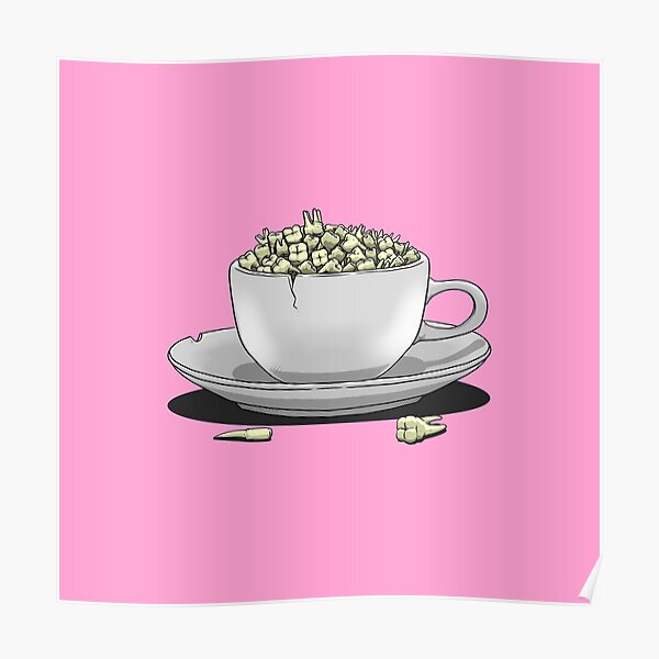 I'm not everyone's cup of teeth Poster