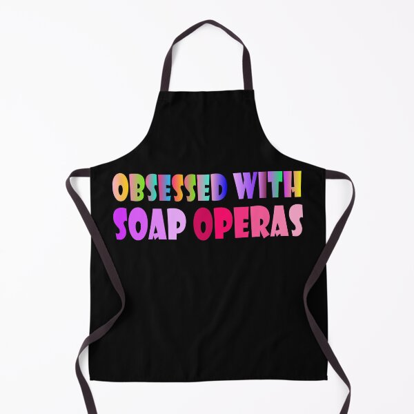 Item preview, Obsessed with Soap Operas designed and sold by likebakerdo.