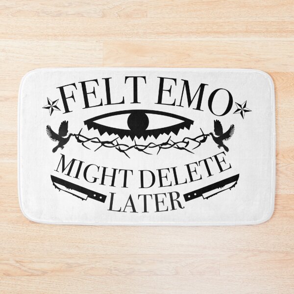 Item preview, FELT EMO MIGHT DELETE LATER designed and sold by N1cecream.