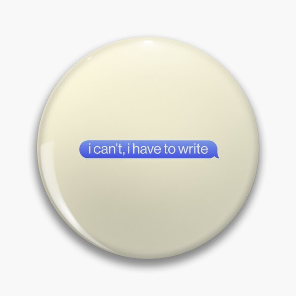 Item preview, I Can't I Have To Write iMessage Writer Book designed and sold by sharedipmemes.