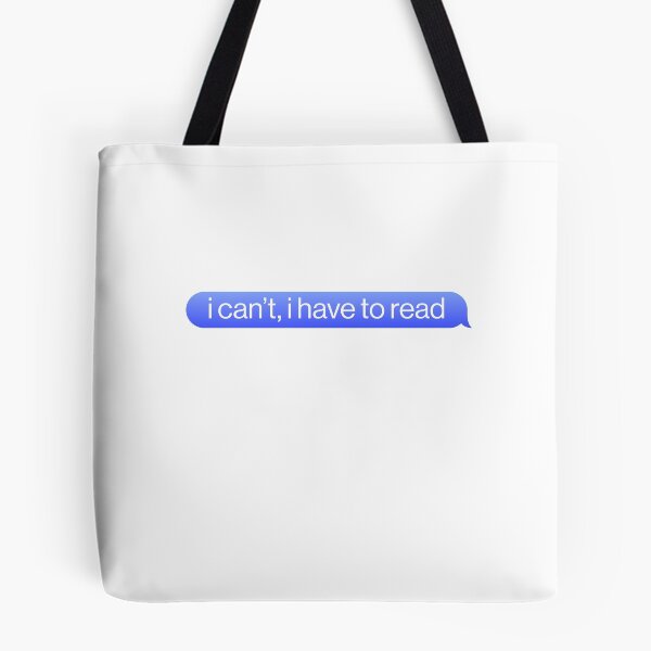 Item preview, I Can't I Have To Read Book reader Books College designed and sold by sharedipmemes.