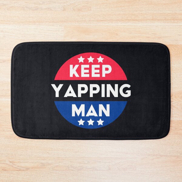 Item preview, Keep Yapping Man - Biden Harris 2020 #8 designed and sold by SalahBlt.