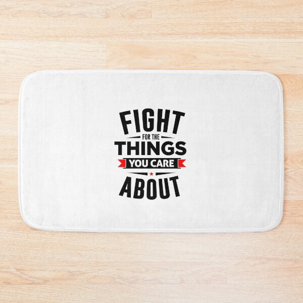 Item preview, Fight for things you care about designed and sold by phassystore.
