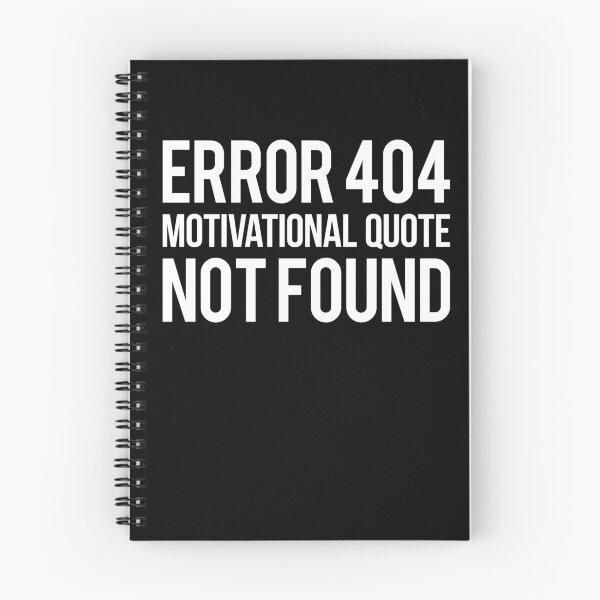 Item preview, 404 motivational quote not found designed and sold by DESPERATEANDY.