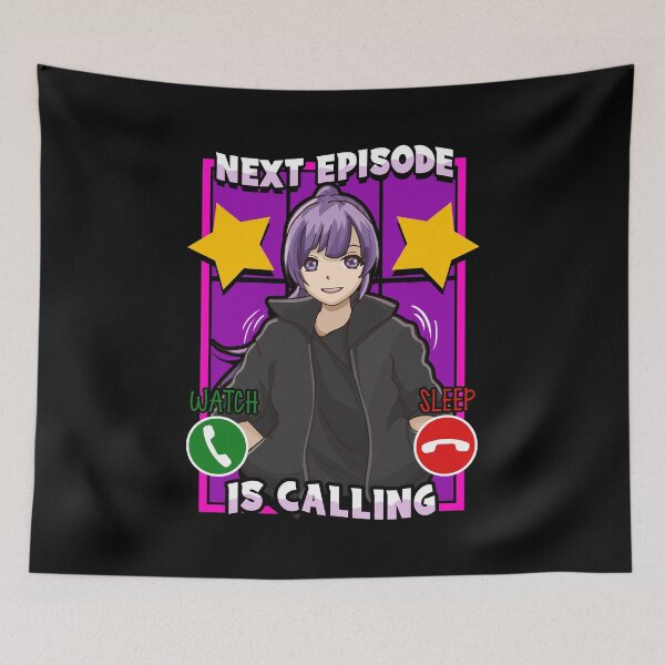 Item preview, Anime Next Episode Is Calling Sleep Can Wait designed and sold by perfectpresents.
