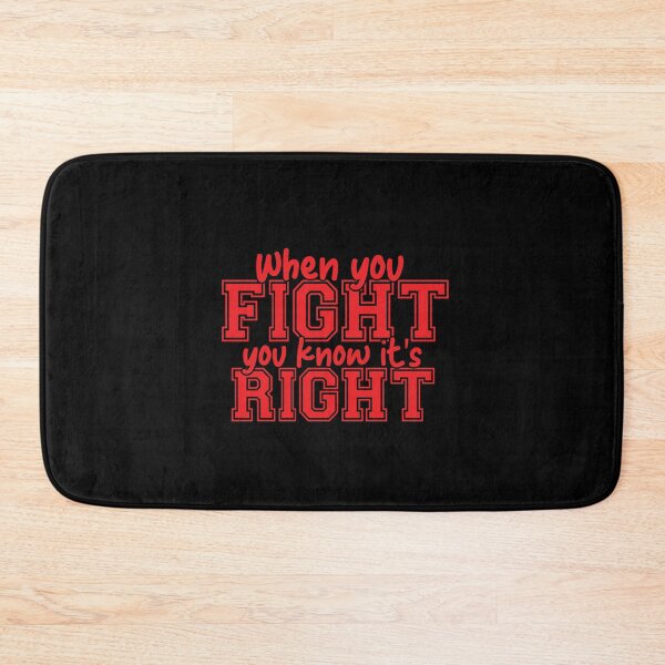 Item preview, When you fight you know it is right designed and sold by phassystore.