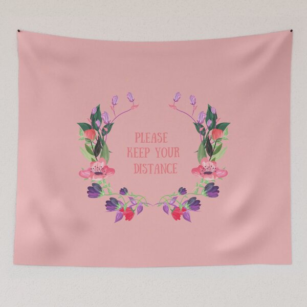 Item preview, Floral please keep your distance designed and sold by MeeraDevi.