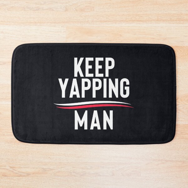 Item preview, Keep Yapping Man #1 designed and sold by SalahBlt.