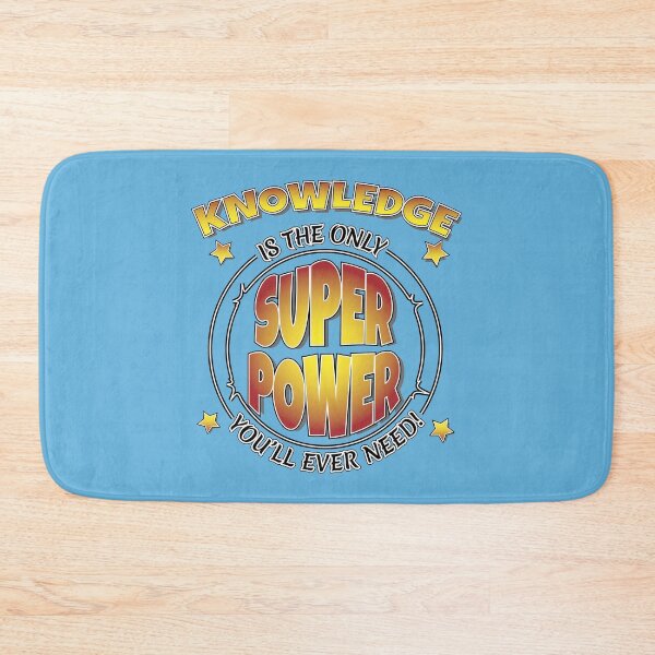 Item preview, Knowledge is the only Super Power you will ever need designed and sold by Harlake.