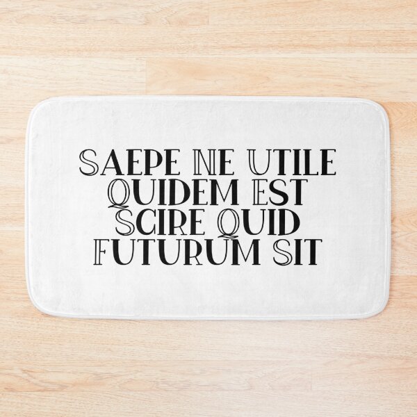 Item preview, Saepe Ne Utile Quidem Est Scire Quid Futurum Sit designed and sold by StillInBeta.