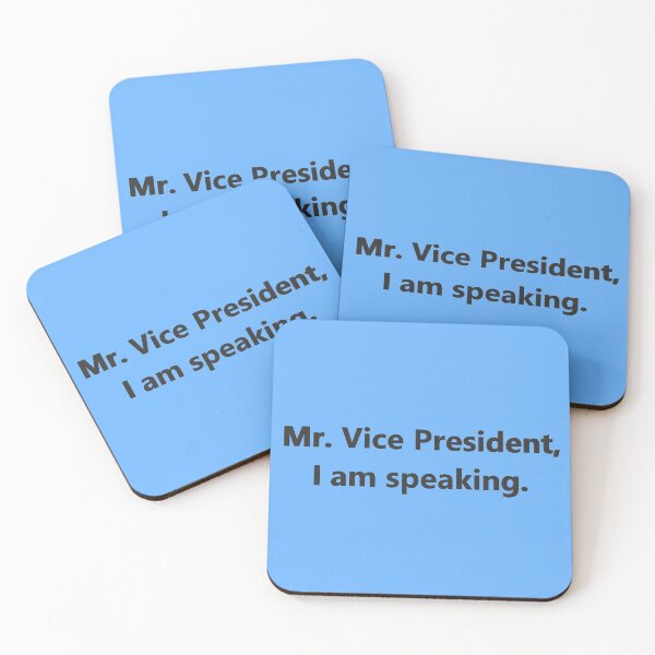 Item preview, Mr. Vice President, I am speaking. -Kamala Harris designed and sold by Spectrum Perspectives.