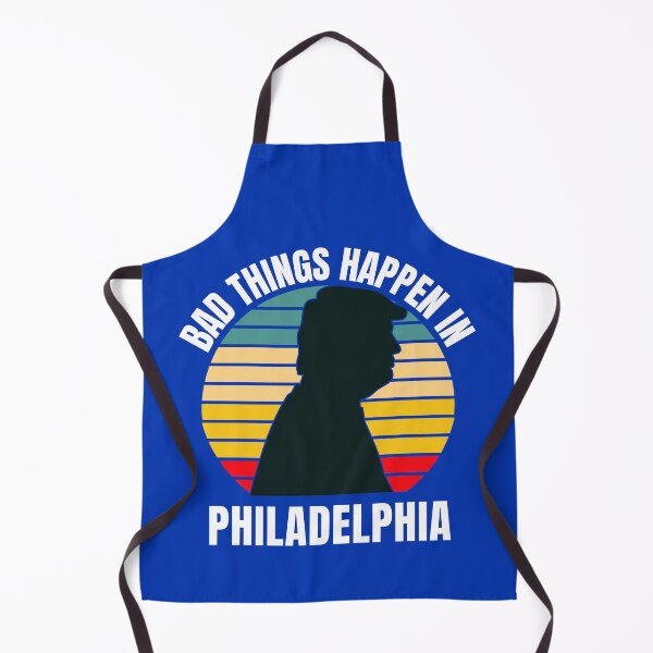 Item preview, Bad things happen in Philadelphia designed and sold by Lijo Jose.