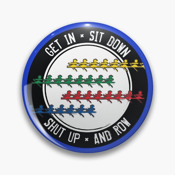 Item preview, Shut Up And Row designed and sold by Teamtsunami6.