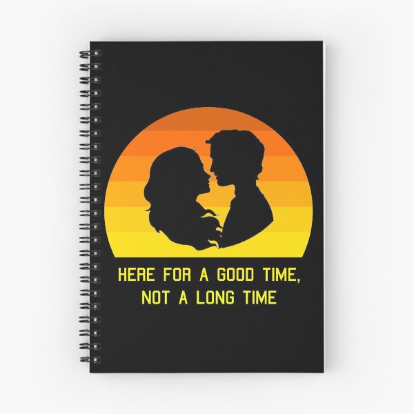 Item preview, Here For A Good Time, Not A Long Time designed and sold by MJLdesigns.