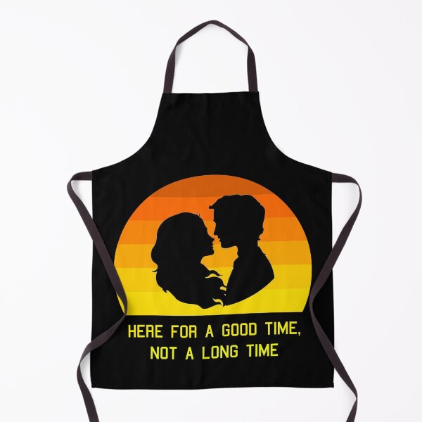Item preview, Here For A Good Time, Not A Long Time designed and sold by MJLdesigns.