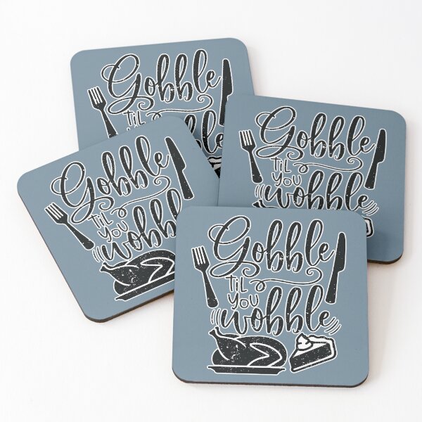 Item preview, Gobble Til You Wobble designed and sold by CompassandCrate.