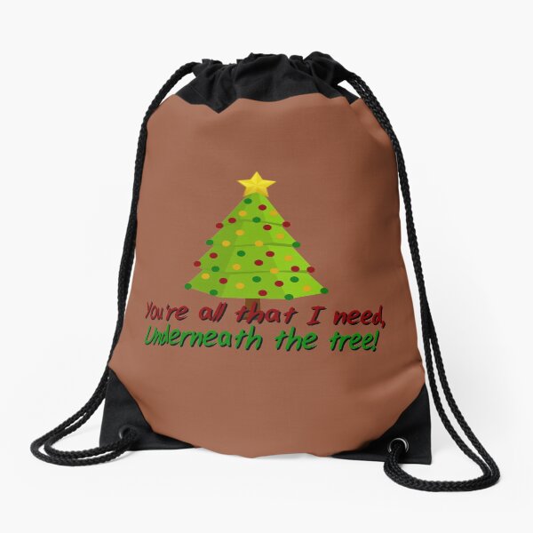 All I Need Underneath The Tree - Kelly Clarkson Christmas Design Drawstring Bag