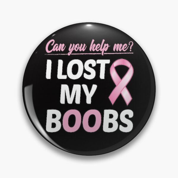 Item preview, I Lost My Boobs Mastectomy Breast Cancer designed and sold by ZanyTeeCo.