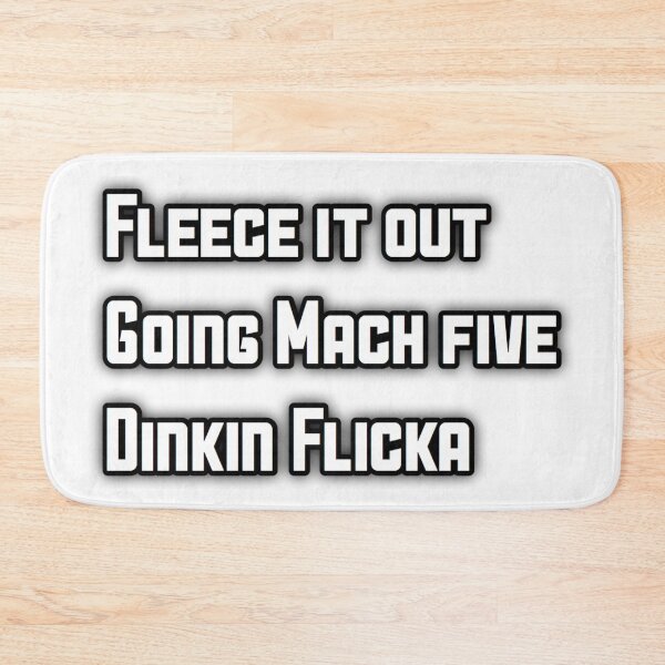 Item preview, Dinkin Flicka quote  designed and sold by in2doodle.