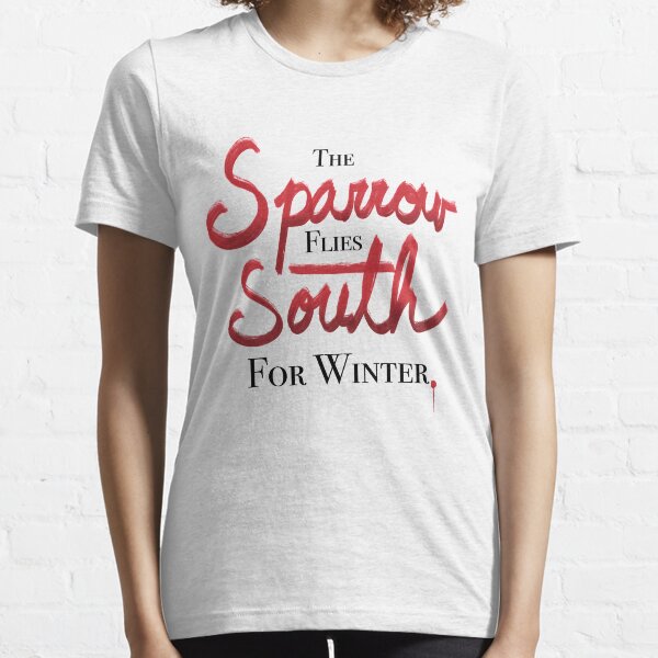 Der Spatz fliegt nach Süden für den Winter Essential T-Shirt