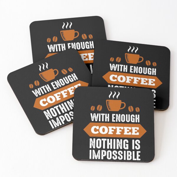 Item preview, Nothing Impossible with Coffee designed and sold by hatimelhag.