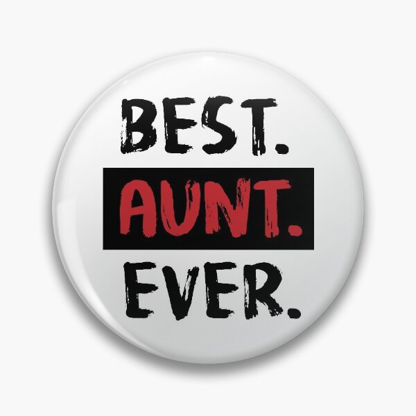 Item preview, Best Aunt Ever designed and sold by YAnna9.