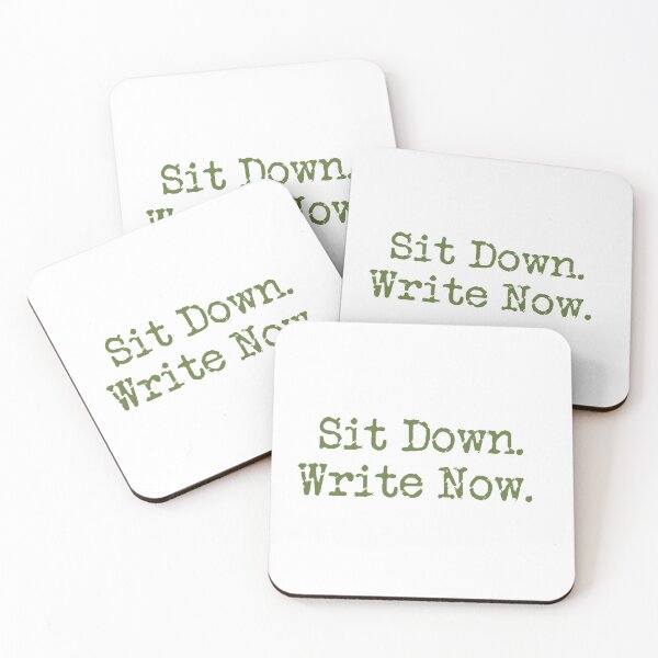 Item preview, Sit Down. Write Now. Military Green Type designed and sold by TeaRoseWriter.