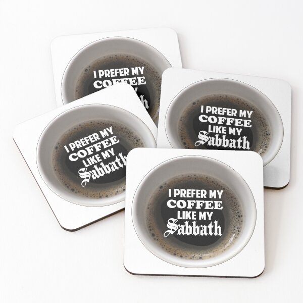 Item preview, "I Prefer My Coffee Like My Sabbath" designed and sold by thedrumstick.