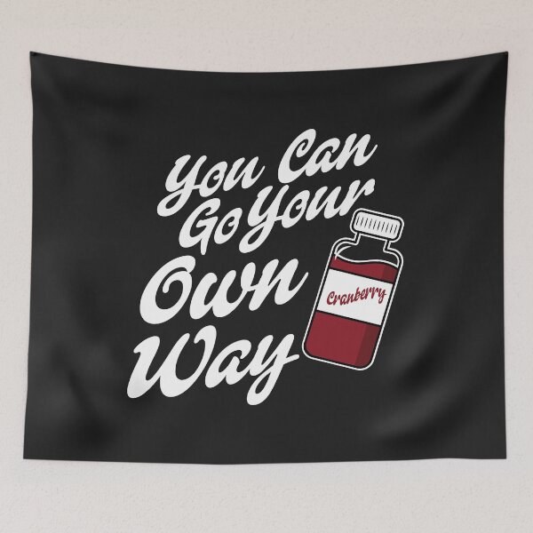 Item preview, You can go your own way. designed and sold by HeffDesigns.