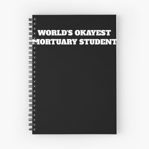 Item preview, worlds okayest Mortuary Student mortician embalmer  designed and sold by Jeangel97.