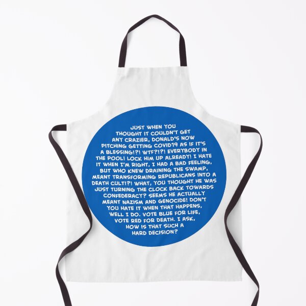 Item preview, Just when you thought it couldn't get any crazier, in Blue designed and sold by Neil Feigeles.