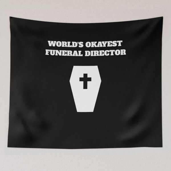 Item preview, worlds okayest funeral director mortician embalmer designed and sold by Jeangel97.