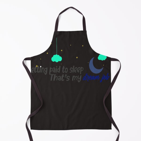 Item preview, getting paid to sleep that's my dream job t-shirt designed and sold by Yassirkhali.